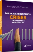 livro Por que Enfrentamos Crises