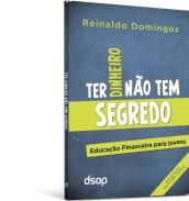 ter dinheiro não tem segredo
