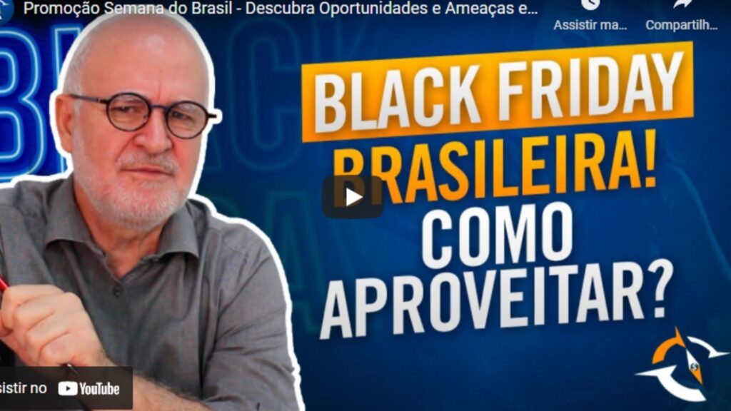 Promoção Semana do Brasil – Descubra Oportunidades e Ameaças em 5 passos