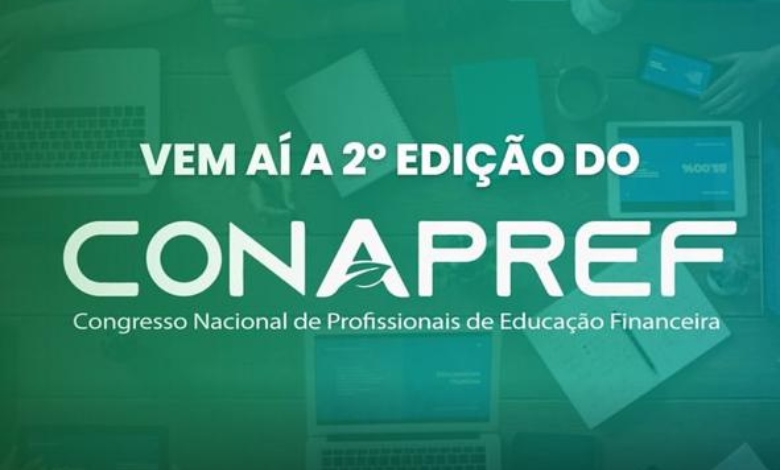 2° CONAPREF destaca Educação Financeira com painéis de alto nível