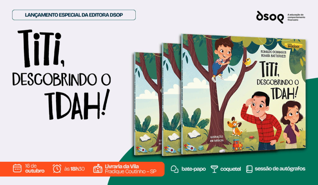Lançamento do livro “Titi, Descobrindo o TDAH!” une literatura, neurodivergência e educação financeira